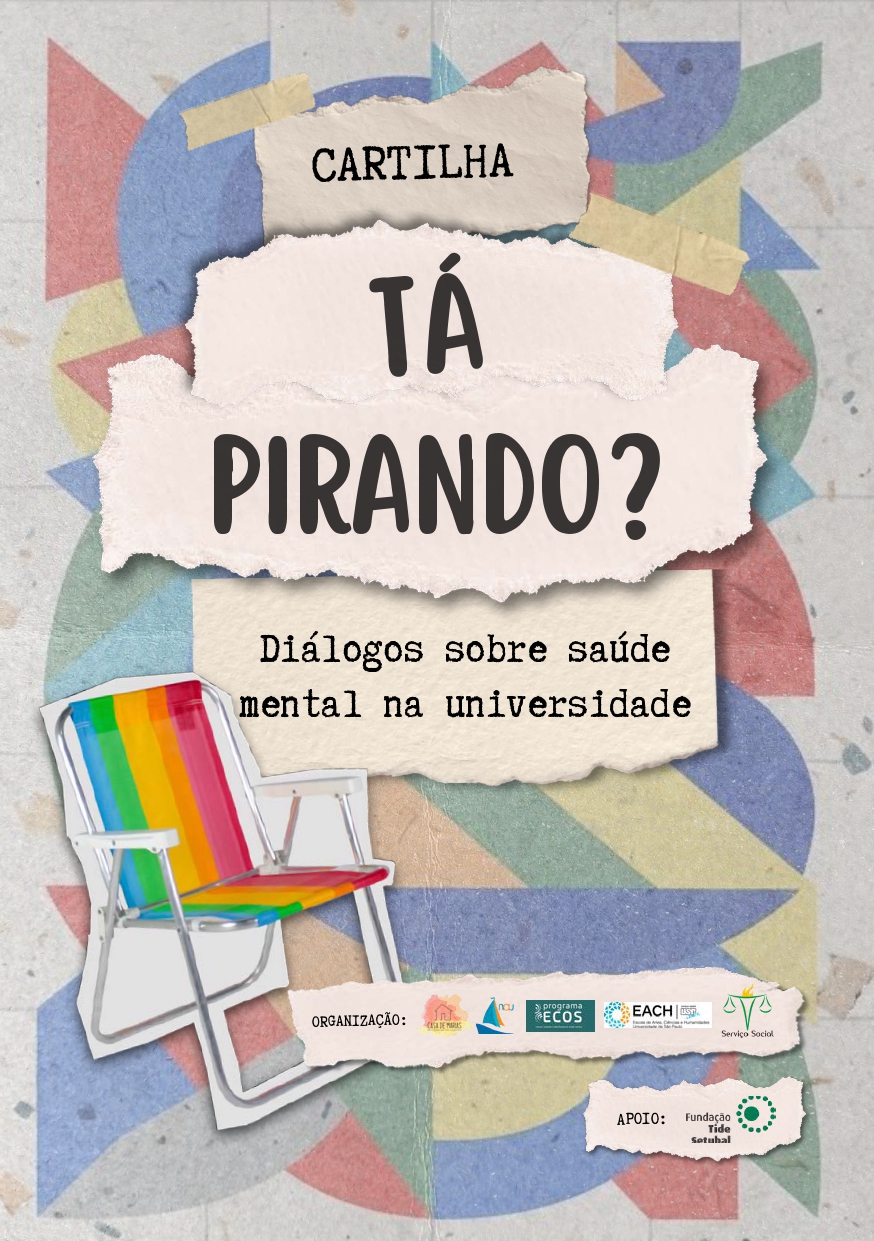 Versão digital da cartilha Tá pirando? — Diálogos sobre saúde mental na universidade